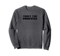 Trust Process Gym Fitness Workout Sweatshirt - Streetwear Style Unisex - T-Shirt, Sweatshirt, Hoodie