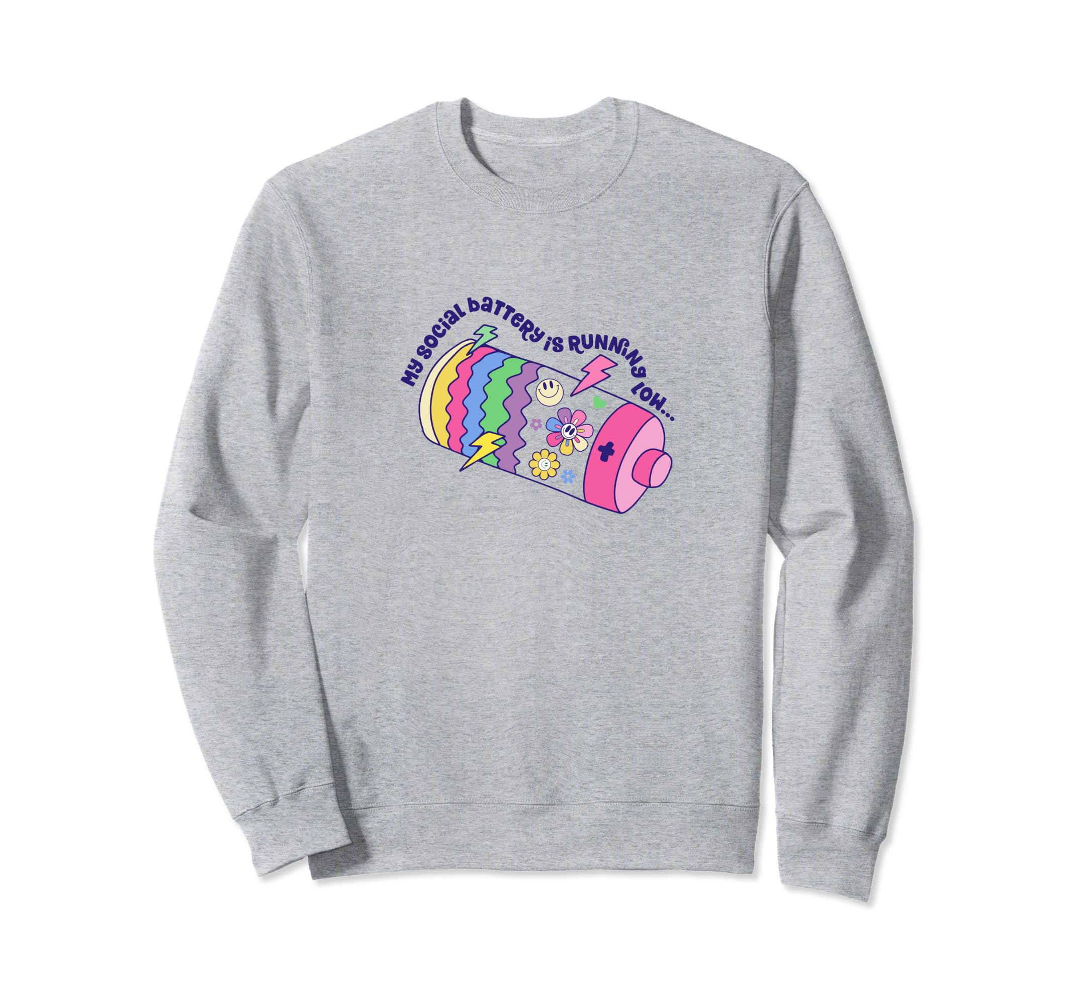 My Social Battery Is Running Sweatshirt - Casual Everyday Wear for Adults - T-Shirt, Sweatshirt, Hoodie