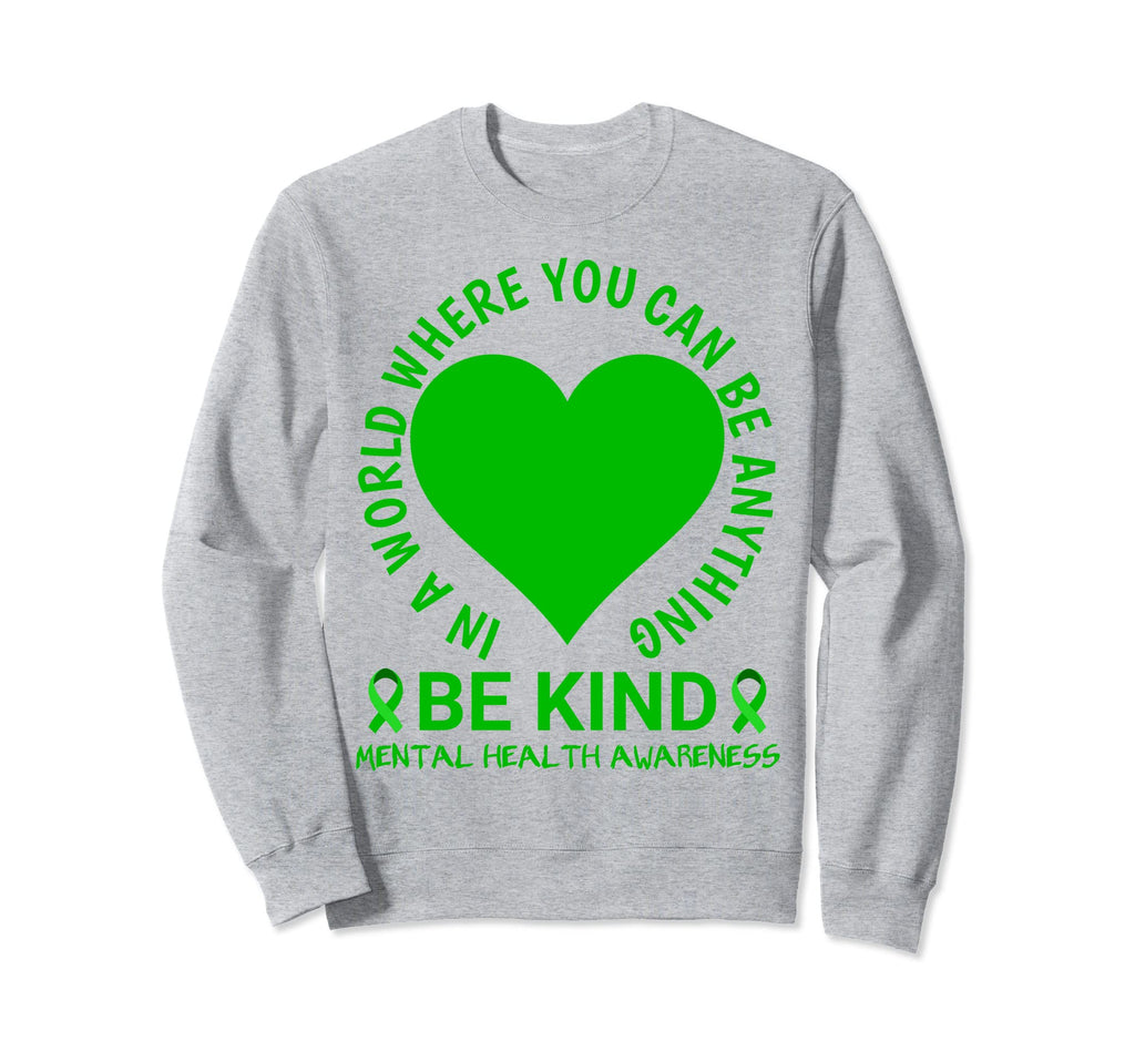 Mental Health Awareness Month 2023 Sweatshirt - Trendy Graphic Men Women - T-Shirt, Sweatshirt, Hoodie
