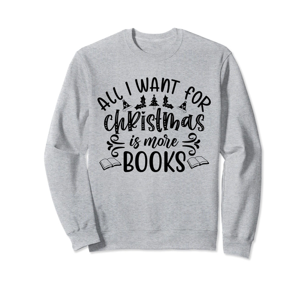 More Books Bookworm Reader 2023 Gifts Sweatshirt - Graphic Print for Adults - T-Shirt, Sweatshirt, Hoodie