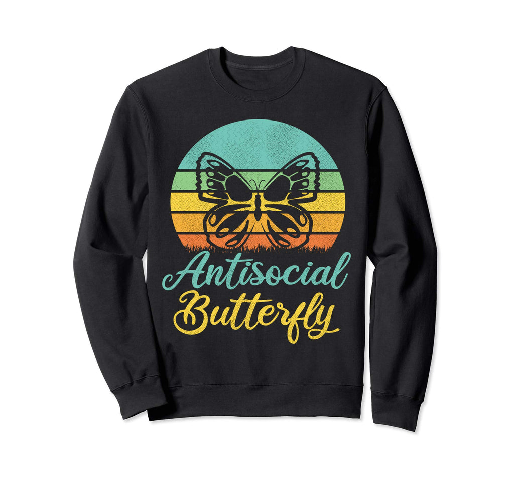 Anti Social Butterfly Gifts Sweatshirt - Custom Art Print Men Women - T-Shirt, Sweatshirt, Hoodie