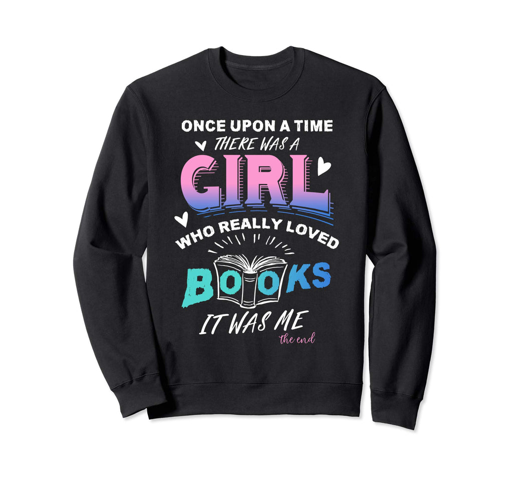 Once Upon Time There Was Who Sweatshirt - Aesthetic Graphic for Adults - T-Shirt, Sweatshirt, Hoodie