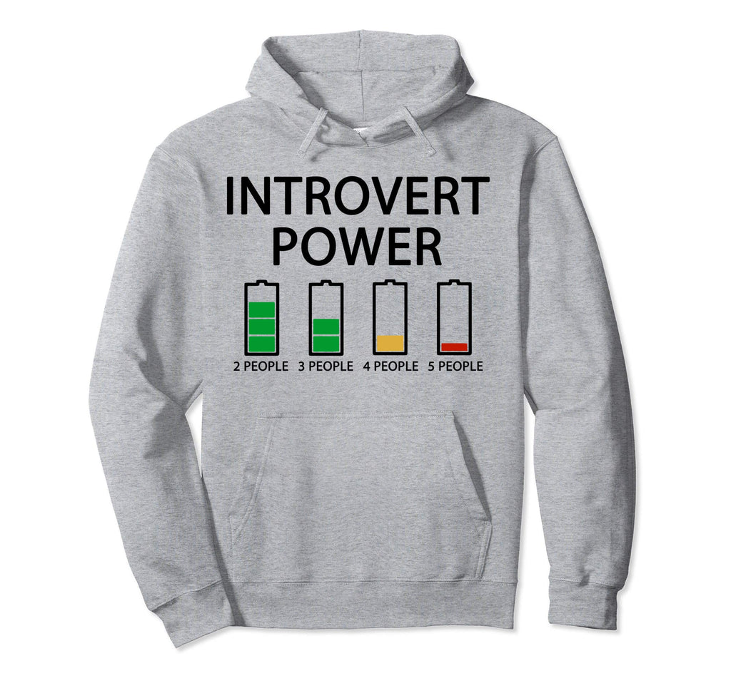 Funny Anti Social Anxiety Introvert Funny Hoodie - Novelty Apparel Unisex - T-Shirt, Sweatshirt, Hoodie