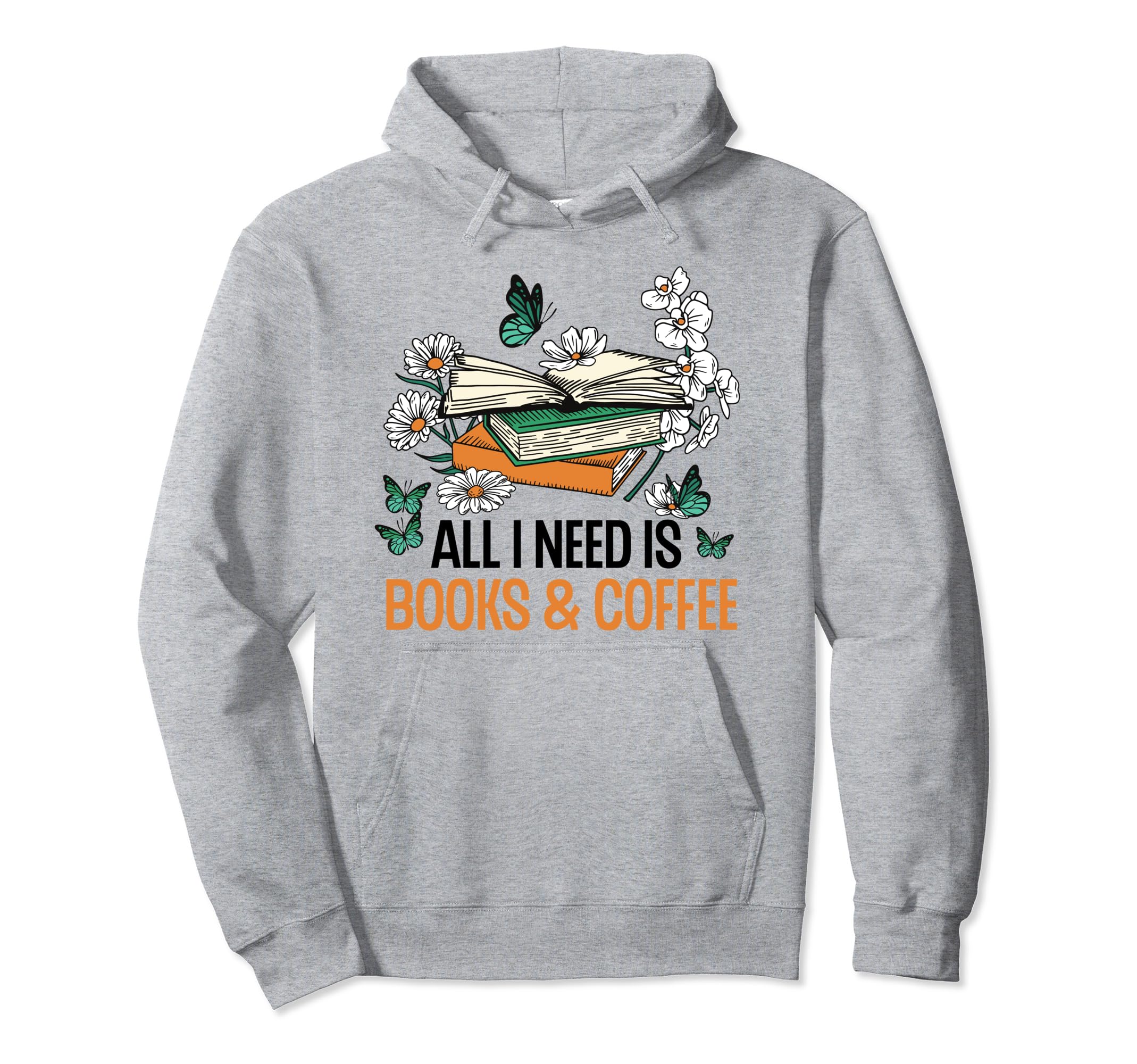 I Need Books And Coffee Bookworm Reading Hoodie - Custom Art Print Unisex - T-Shirt, Sweatshirt, Hoodie