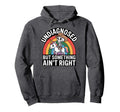 Undiagnosed But Something Aint Hoodie - Fun Novelty Design for Adults - T-Shirt, Sweatshirt, Hoodie