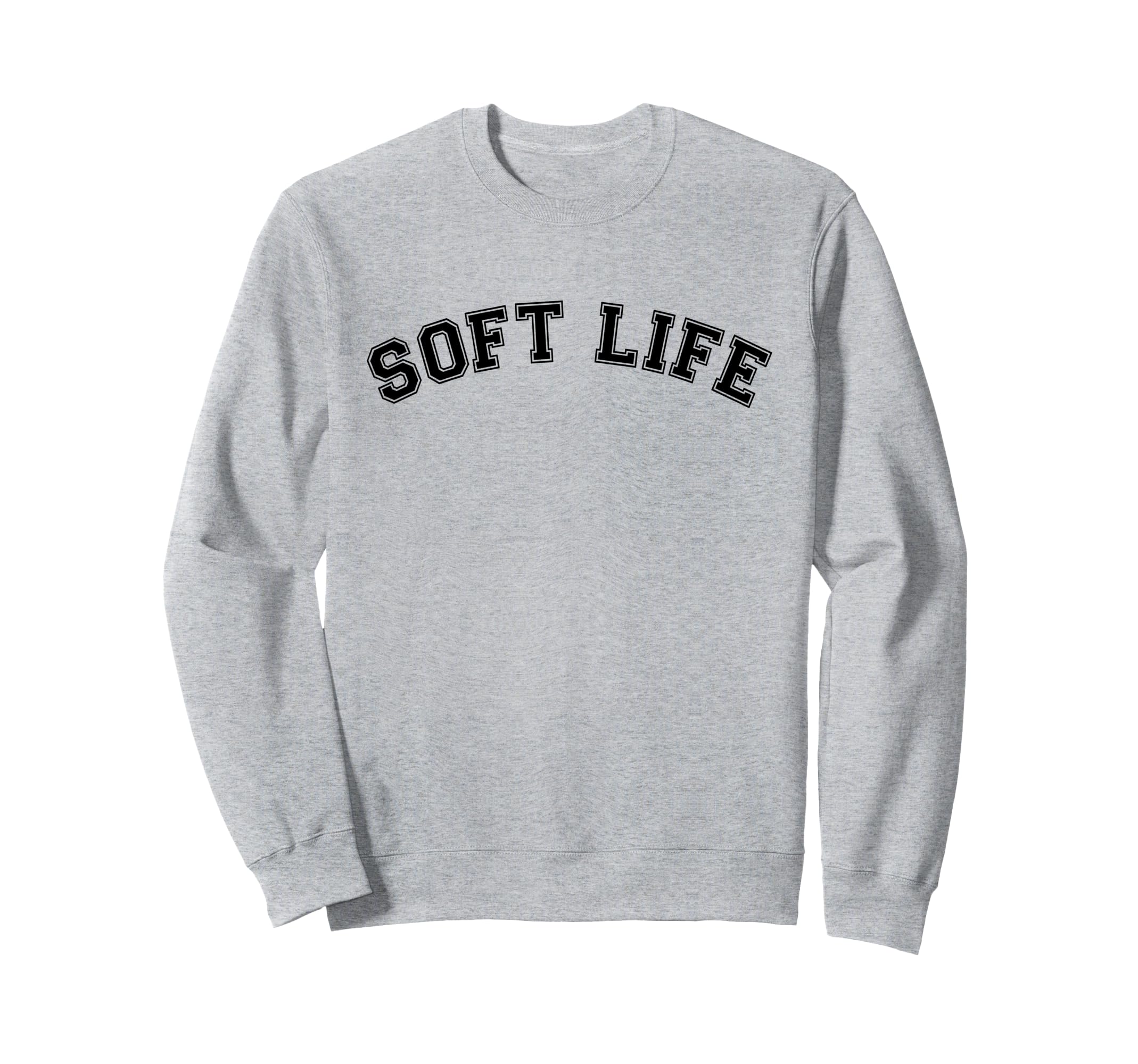Soft Life Dont Stress Free Softlife Sweatshirt - Unique Graphic for Adults - T-Shirt, Sweatshirt, Hoodie