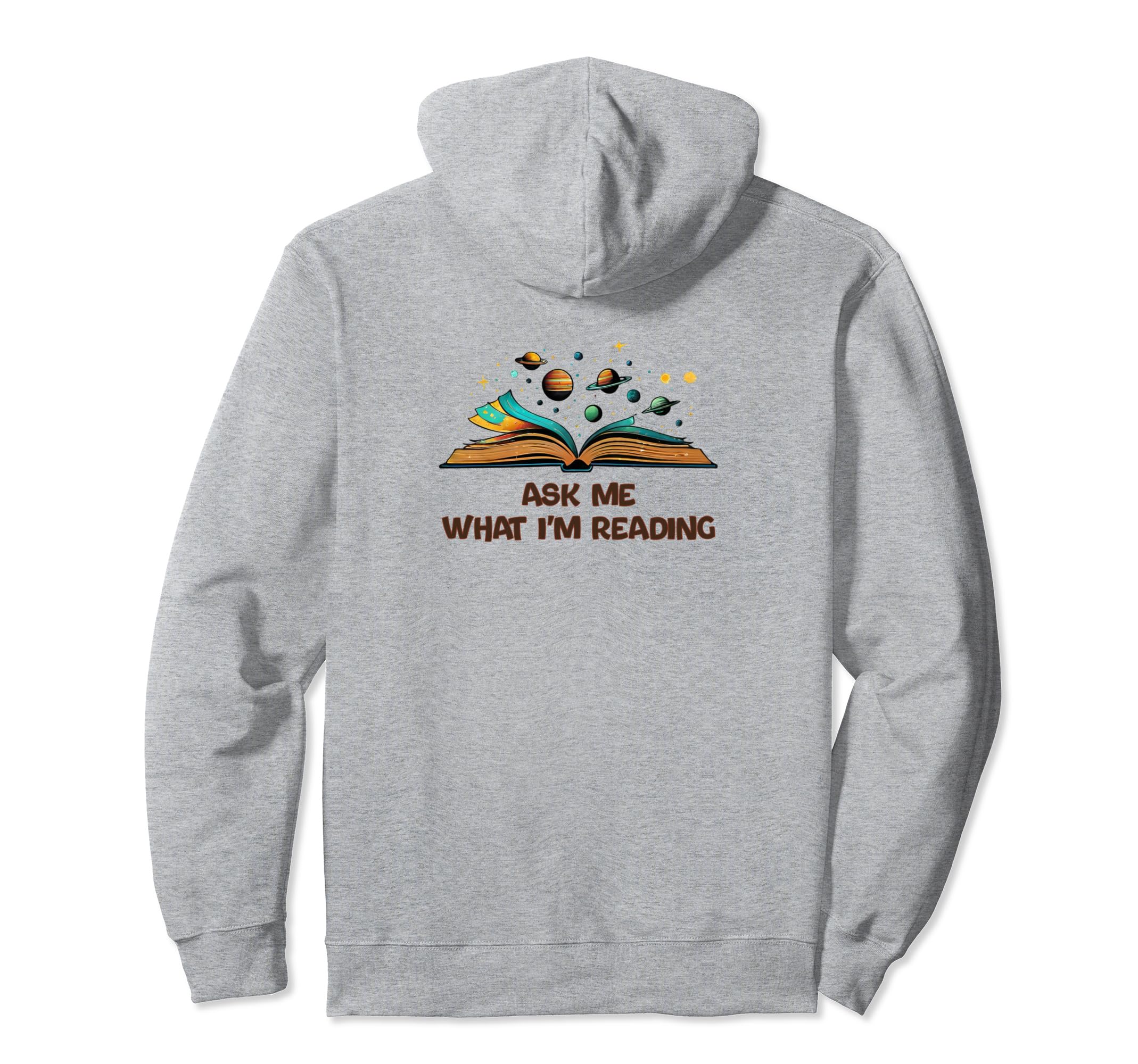 Ask Me What Im Reading Book Worm Hoodie - Streetwear Style Unisex - T-Shirt, Sweatshirt, Hoodie