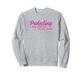 Protecting My Peace All Cost Sweatshirt - Aesthetic Graphic for Adults - T-Shirt, Sweatshirt, Hoodie
