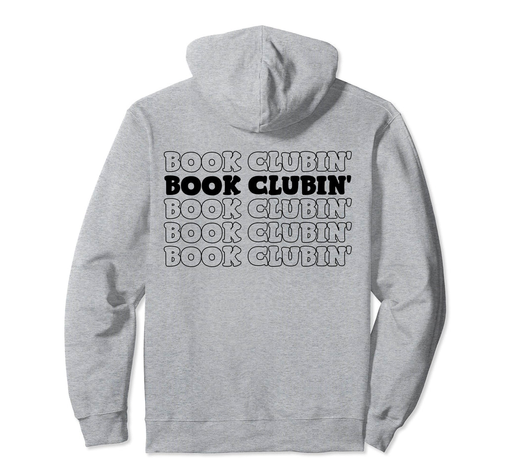 Book Clubin Books Reading Lover Hoodie - Custom Art Print for Adults - T-Shirt, Sweatshirt, Hoodie