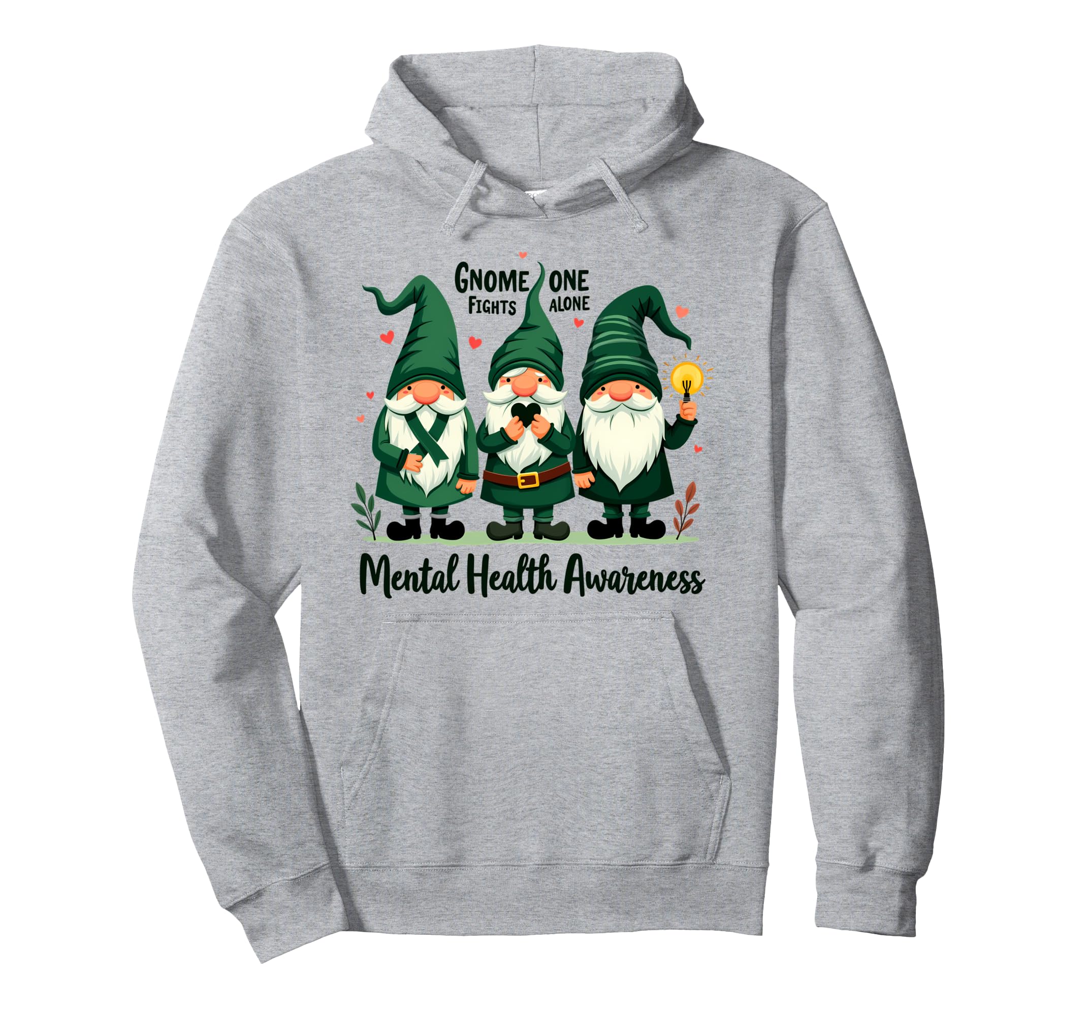 Gnome One Fights Alone Mental Health Hoodie - Custom Art Print for Adults - T-Shirt, Sweatshirt, Hoodie