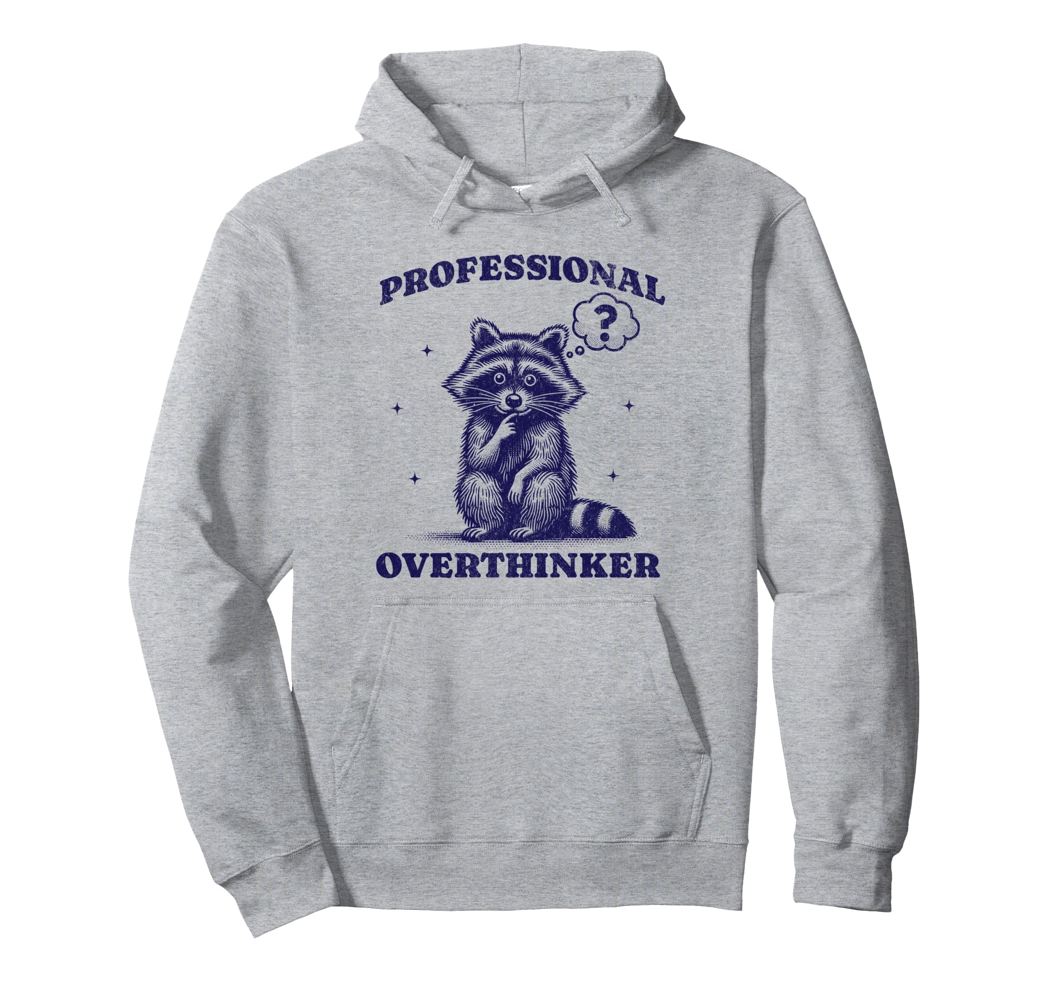 Professional Overthinker Raccoon Funny Hoodie - Custom Art Print Unisex - T-Shirt, Sweatshirt, Hoodie