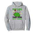 Nuture Your Mind Let It Thrive Mental Hoodie - Trendy Graphic for Adults - T-Shirt, Sweatshirt, Hoodie