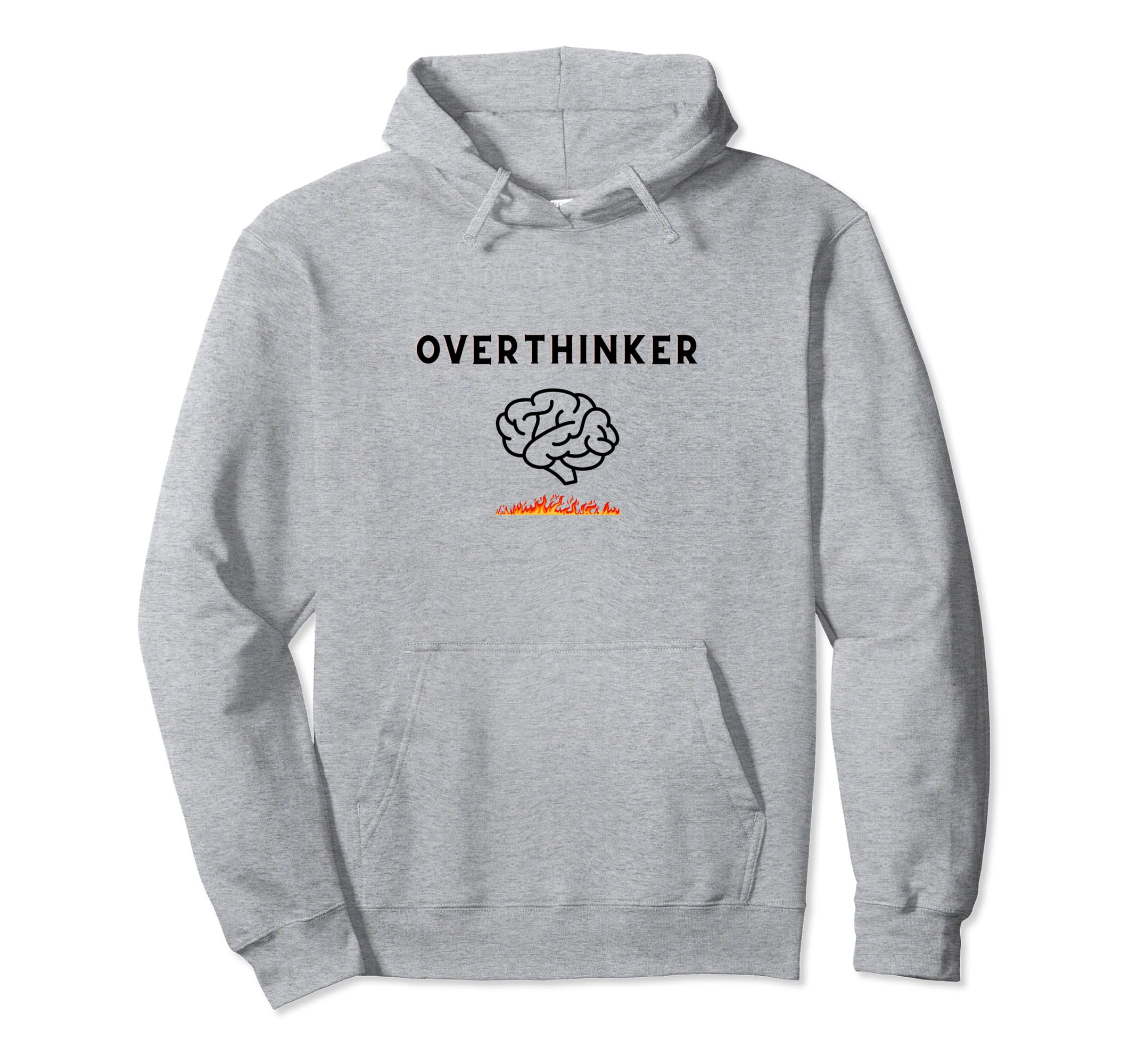 Overthinker Picture Brain And Fire Hoodie - Trendy Graphic Men Women - T-Shirt, Sweatshirt, Hoodie