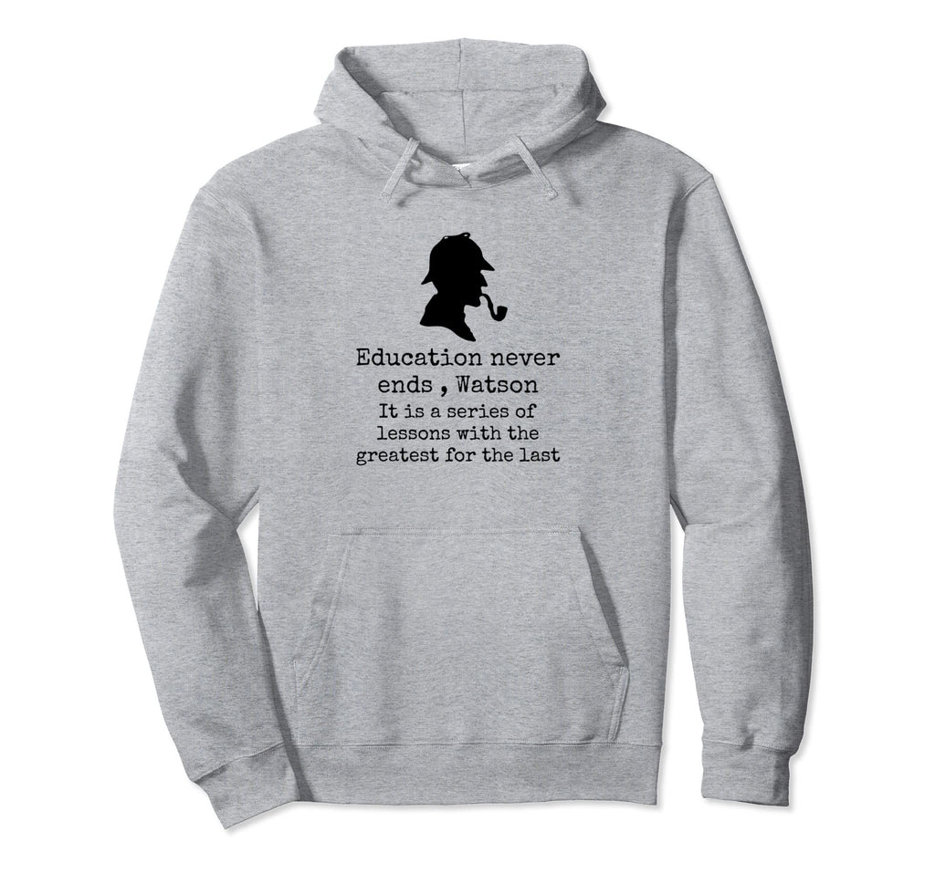 Sherlock Holmes Education Book Lover Hoodie - Custom Art Print for Adults - T-Shirt, Sweatshirt, Hoodie