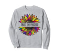 Sunflower T Shirts Sayings Trust Sweatshirt - Streetwear Style Unisex - T-Shirt, Sweatshirt, Hoodie