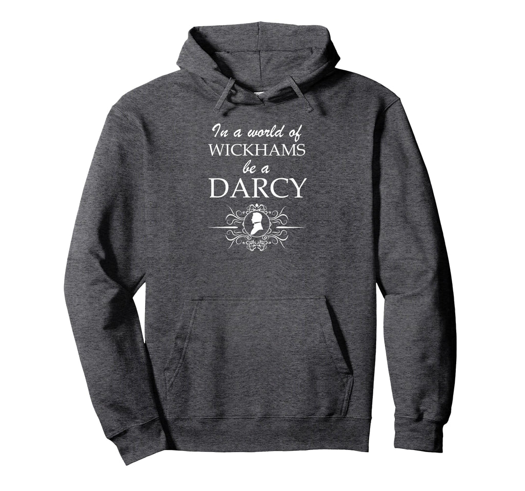 Jane Austen Wickham Or Darcy Pride Hoodie - Minimalist Print Unisex - T-Shirt, Sweatshirt, Hoodie