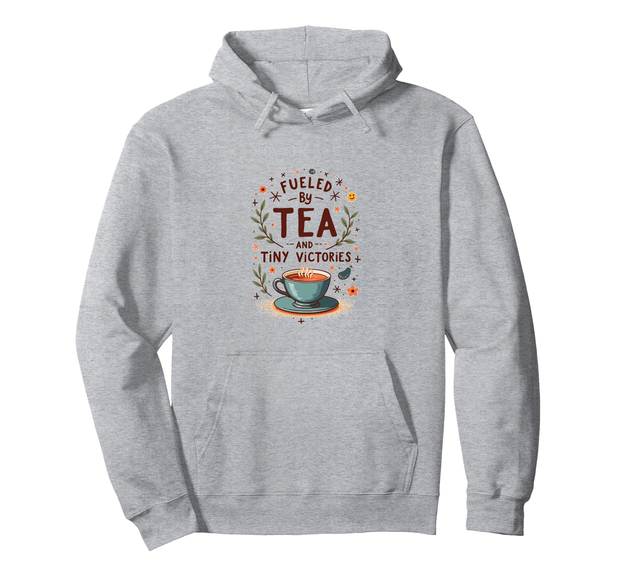 Fueled Tea And Tiny Victories Cozy Calm Hoodie - Unique Graphic Men Women - T-Shirt, Sweatshirt, Hoodie