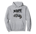 Nope Not Today Self Care Mental Hoodie - Casual Everyday Wear Unisex - T-Shirt, Sweatshirt, Hoodie