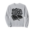 Book Flower Floral Reading Books Sweatshirt - Trendy Graphic Unisex - T-Shirt, Sweatshirt, Hoodie