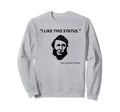 Henry David Thoreau Fan Poetry Sweatshirt - Streetwear Style Men Women - T-Shirt, Sweatshirt, Hoodie