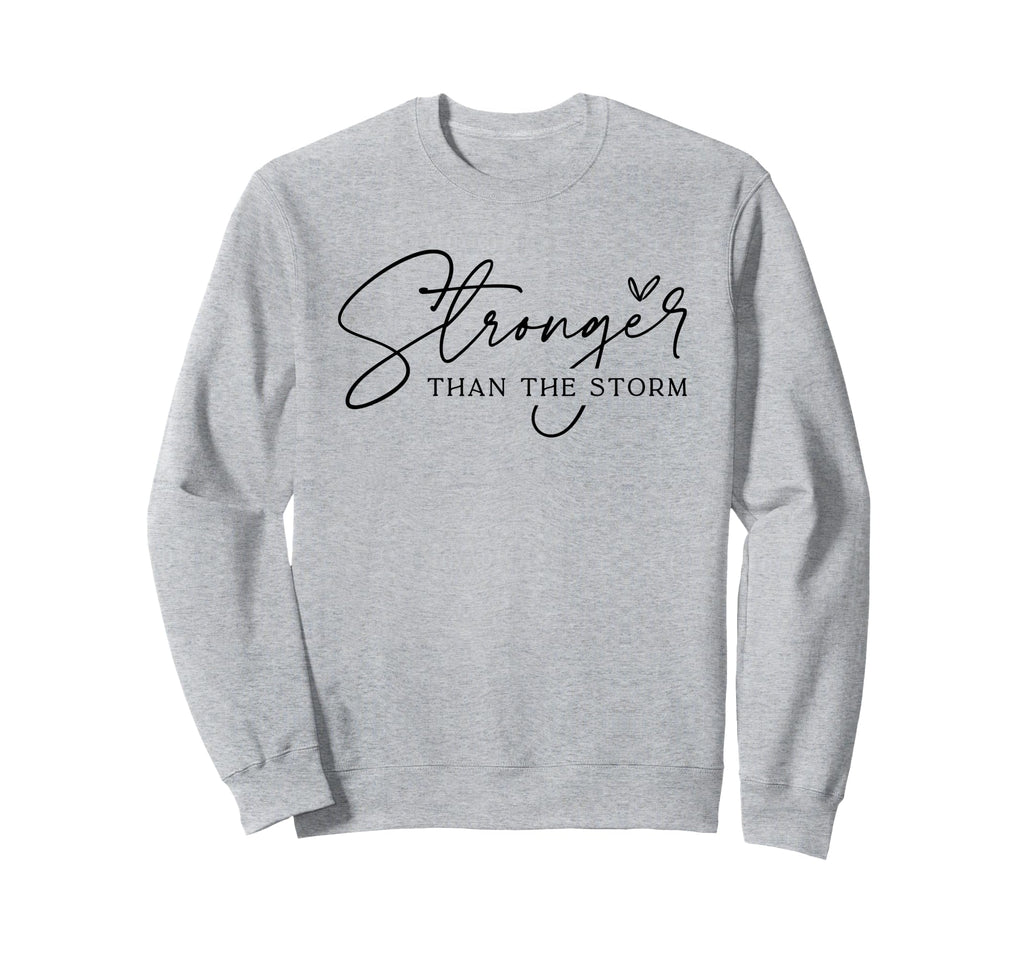 Stronger Than Storm Boho Self Care Sweatshirt - Trendy Graphic Unisex - T-Shirt, Sweatshirt, Hoodie