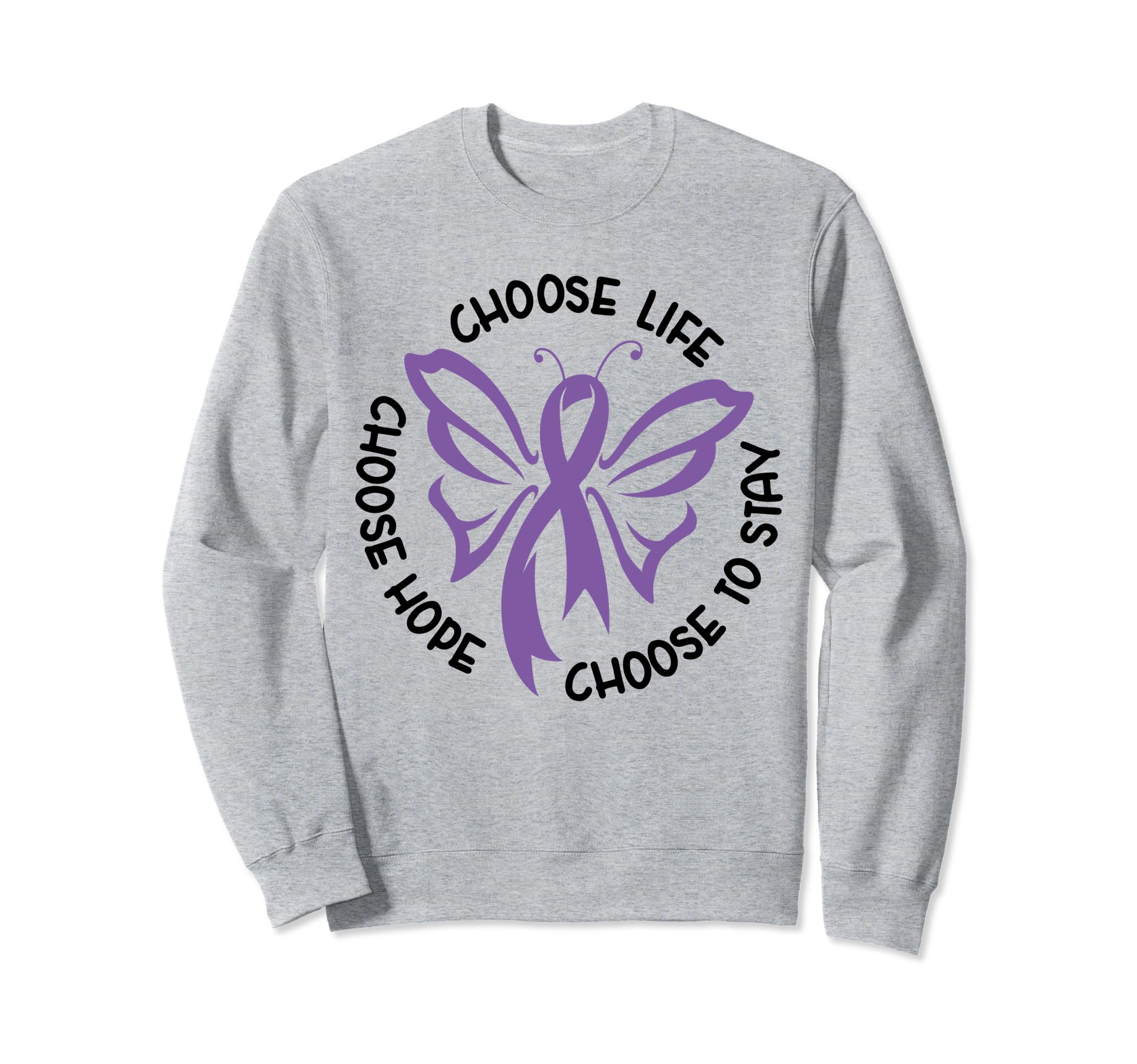 Choose Life Support Survivor Sweatshirt - Casual Everyday Wear Men Women - T-Shirt, Sweatshirt, Hoodie