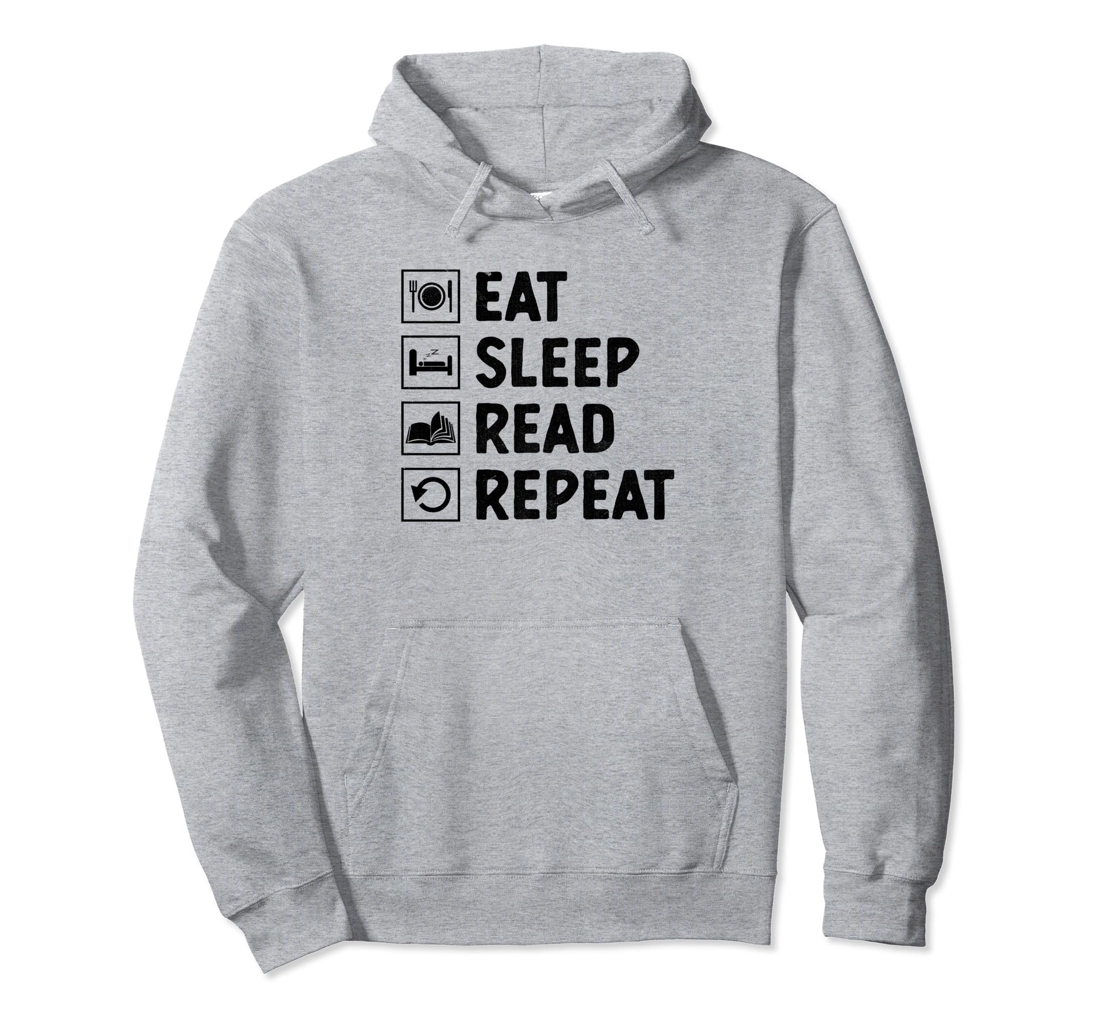 Eat Sleep Read Repeat Book Reading Hoodie - Minimalist Print for Adults - T-Shirt, Sweatshirt, Hoodie
