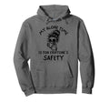 My Alone Time Is Everyones Safety Hoodie - Aesthetic Graphic Unisex - T-Shirt, Sweatshirt, Hoodie