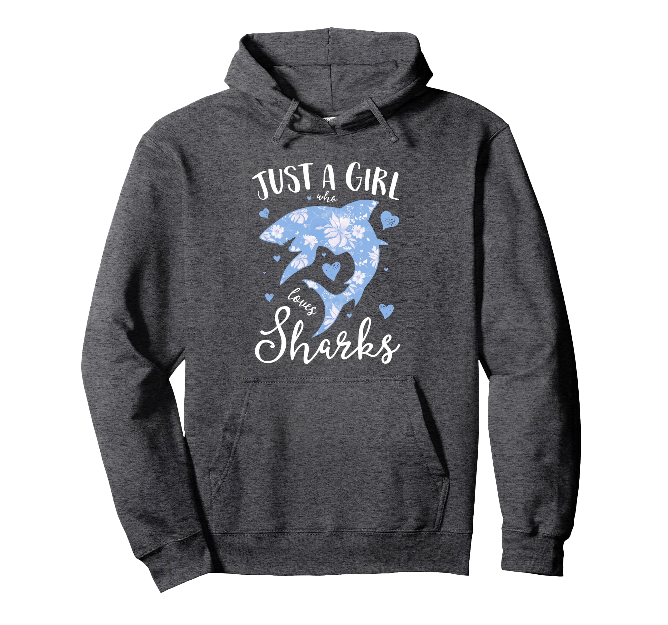 Shark Just Who Loves Sharks Shark Lover Hoodie - Novelty Apparel for Adults - T-Shirt, Sweatshirt, Hoodie