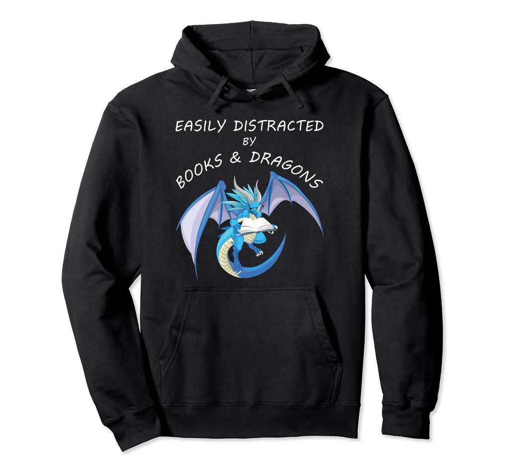 Easily Distracted Dragons And Books Hoodie - Graphic Print for Adults - T-Shirt, Sweatshirt, Hoodie