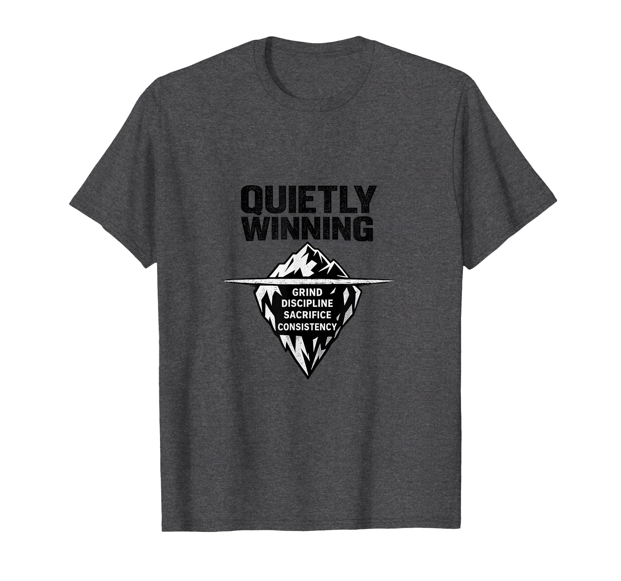 Quietly Winning Silent Progress Motvation T-Shirt - Unique Graphic Unisex - T-Shirt, Sweatshirt, Hoodie
