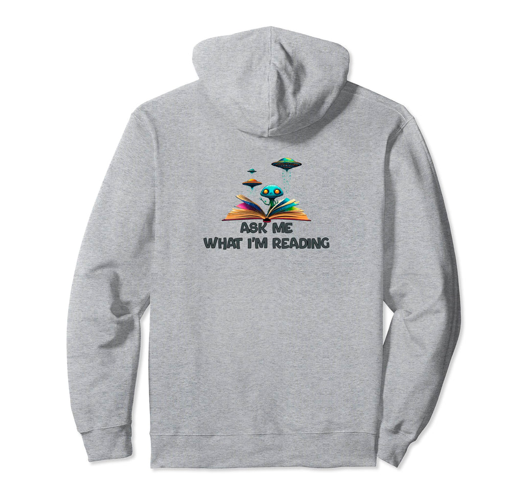 Ask Me What Im Reading Book Worm Hoodie - Streetwear Style Men Women - T-Shirt, Sweatshirt, Hoodie