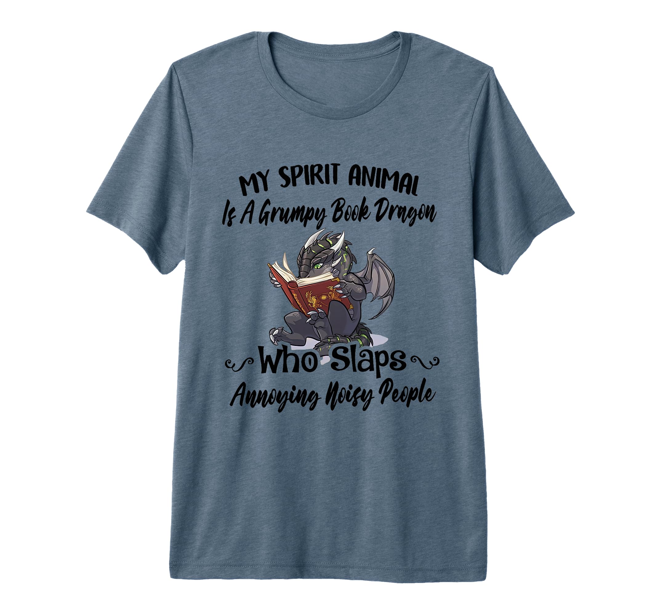 My Spirit Animal Is Grumpy Book T-Shirt - Casual Everyday Wear Men Women - T-Shirt, Sweatshirt, Hoodie