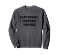 Emotional Support Human Co T-Shirt - Aesthetic Graphic for Adults - T-Shirt, Sweatshirt, Hoodie