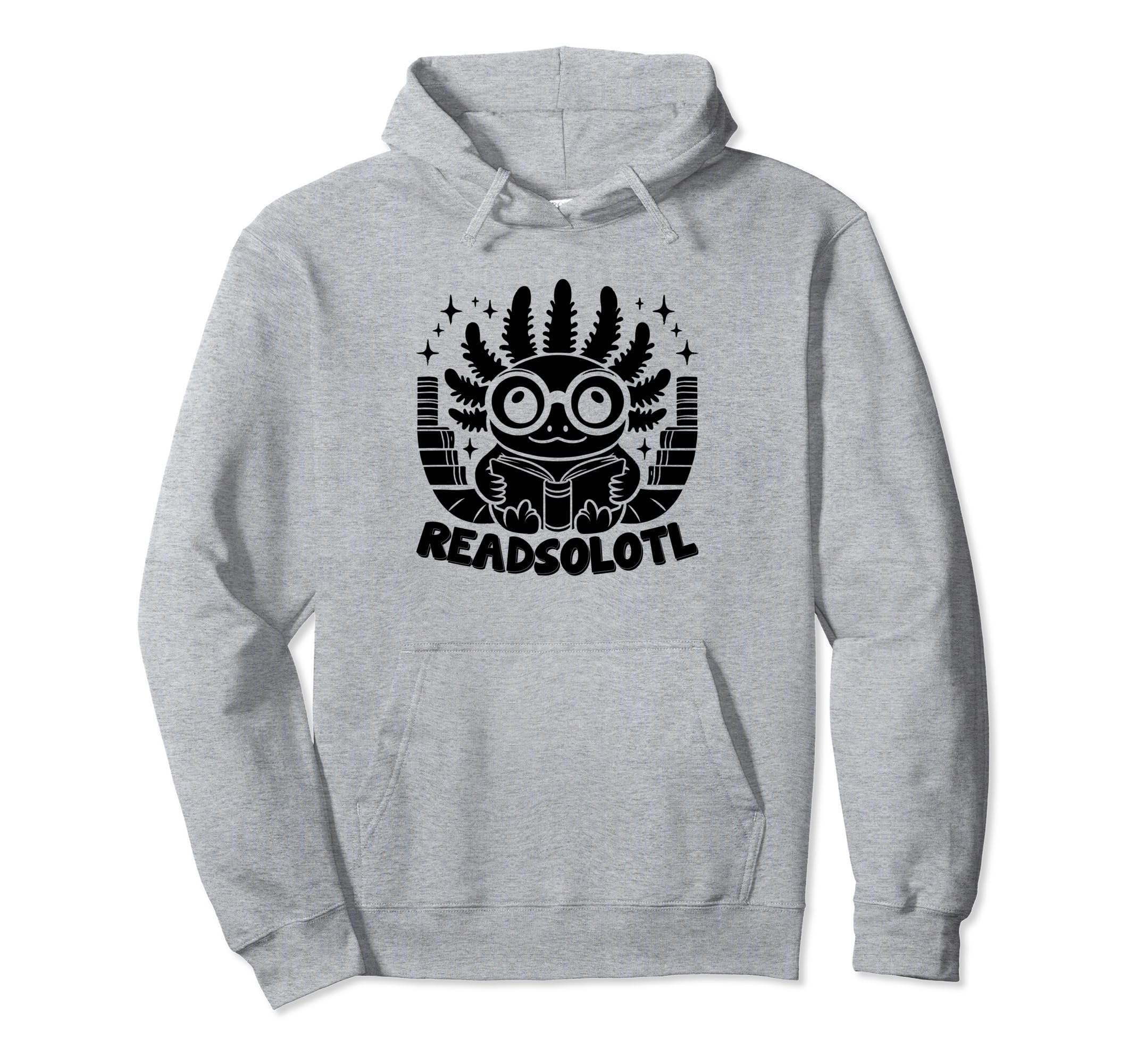 Readsolotl Axolotl Book Reading Books Hoodie - Custom Art Print Unisex - T-Shirt, Sweatshirt, Hoodie