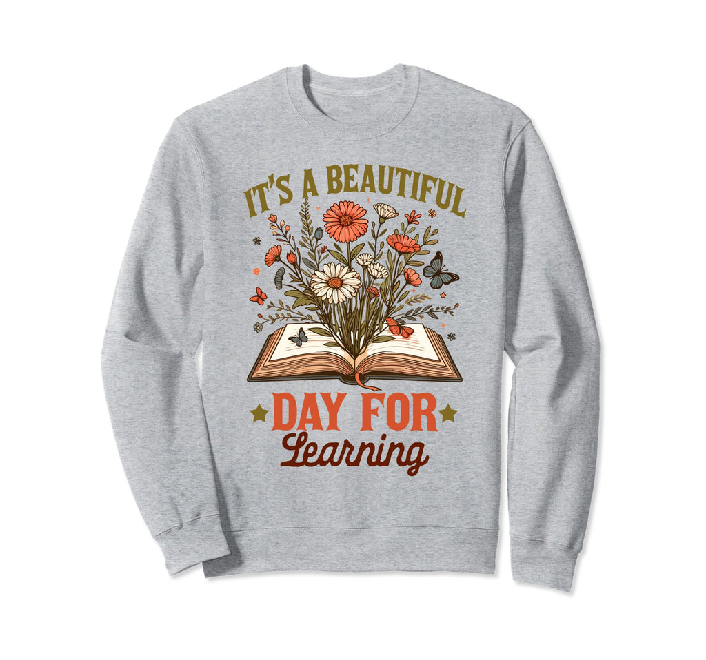 Book Lover Reader Bookish Floral Sweatshirt - Graphic Print Men Women - T-Shirt, Sweatshirt, Hoodie