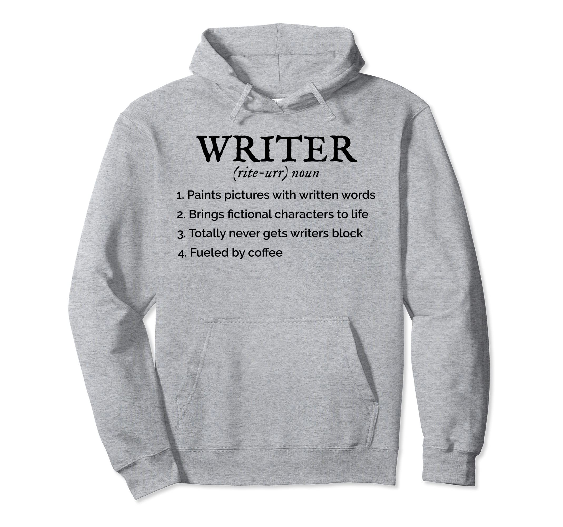 Funny Writer Definition Book Author Hoodie - Streetwear Style Men Women - T-Shirt, Sweatshirt, Hoodie