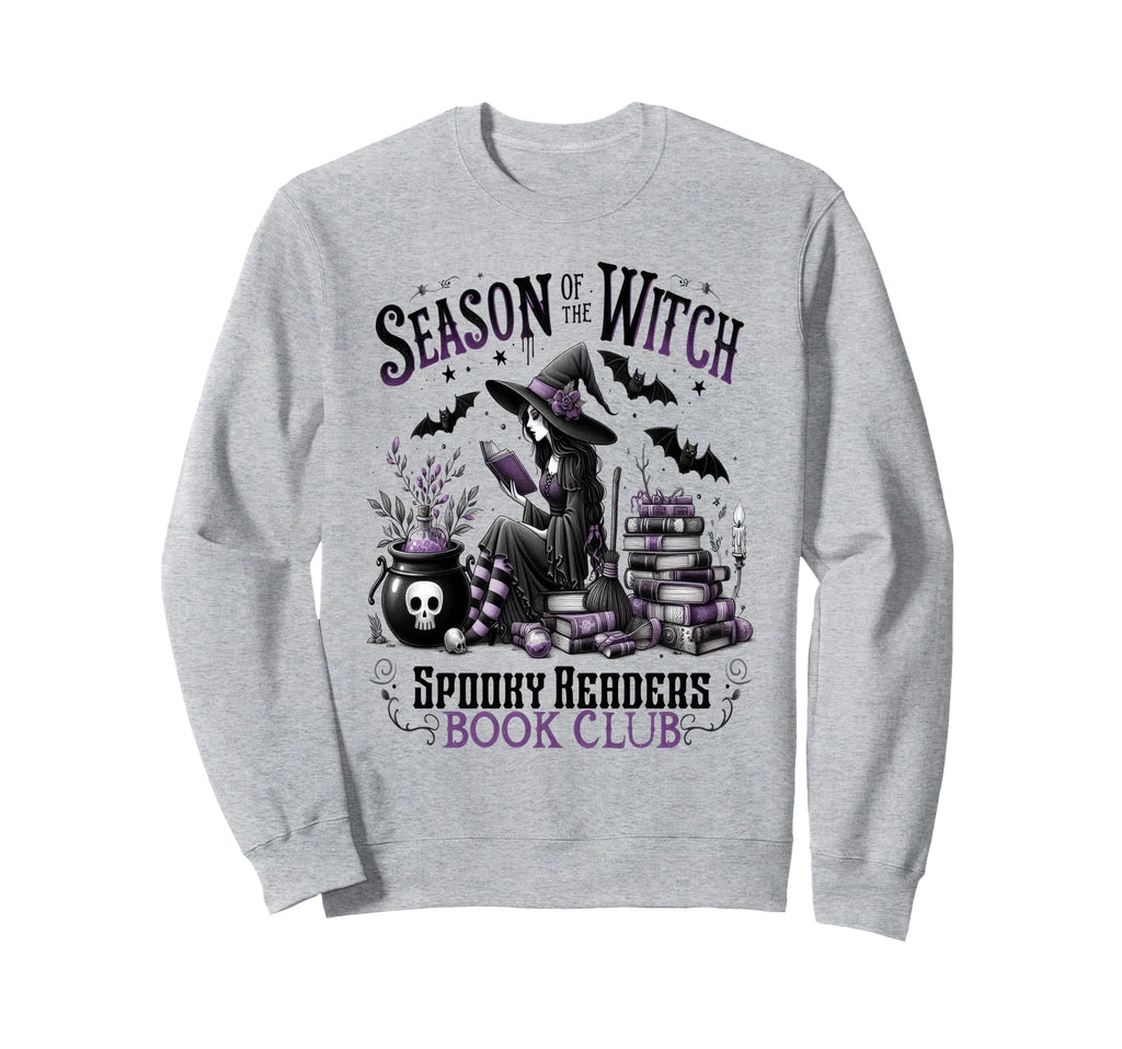 Witch Book Lover Spooky Readers Book Sweatshirt - Streetwear Style Unisex - T-Shirt, Sweatshirt, Hoodie