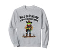 Hold Partner Im Overstimulated Cowboy Sweatshirt - Minimalist Print Unisex - T-Shirt, Sweatshirt, Hoodie