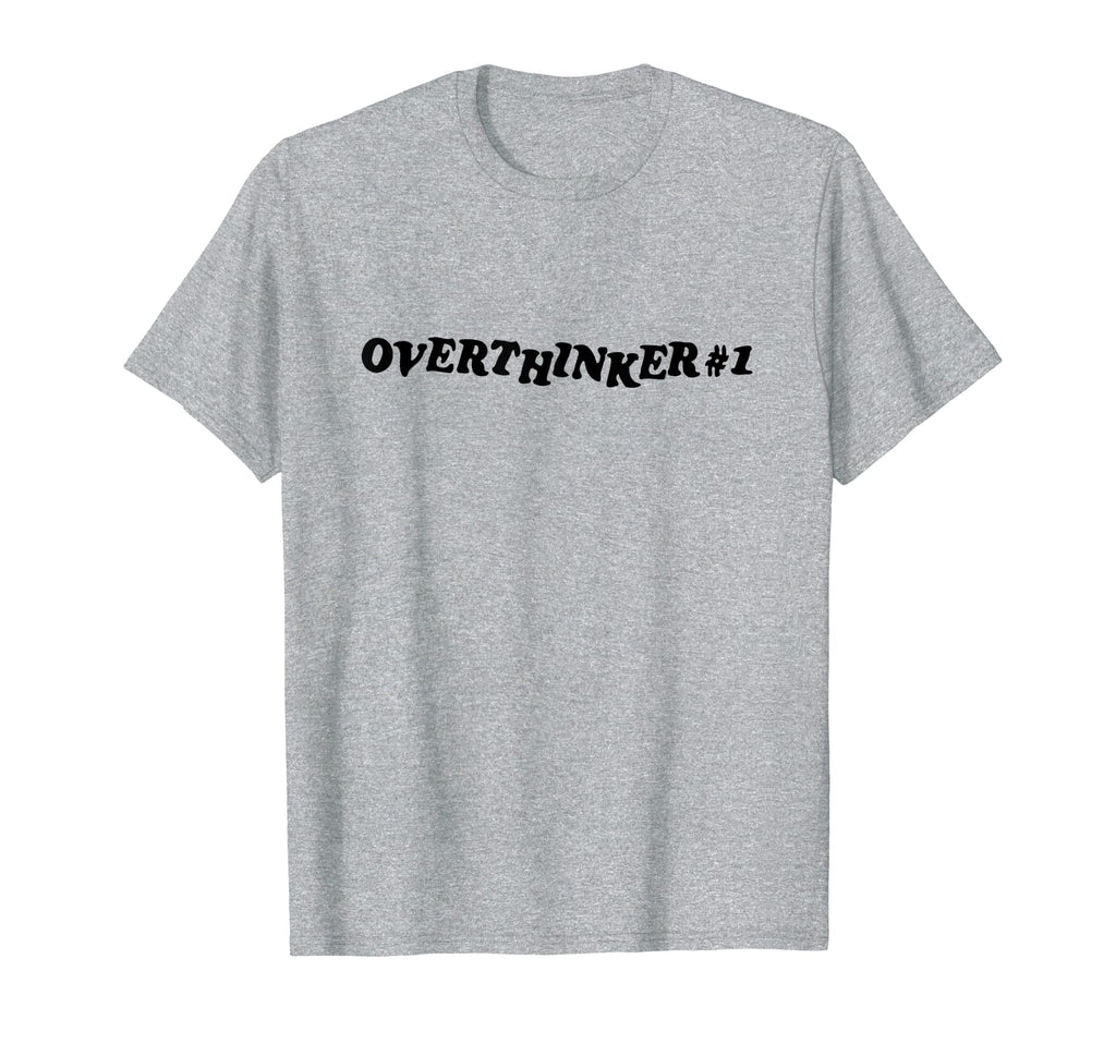 Overthinker 1 Sweatshirt - Graphic Print for Adults - T-Shirt, Sweatshirt, Hoodie