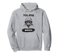 You Are Enough Empowering Motivation Gym Hoodie - Fun Novelty Design Unisex - T-Shirt, Sweatshirt, Hoodie