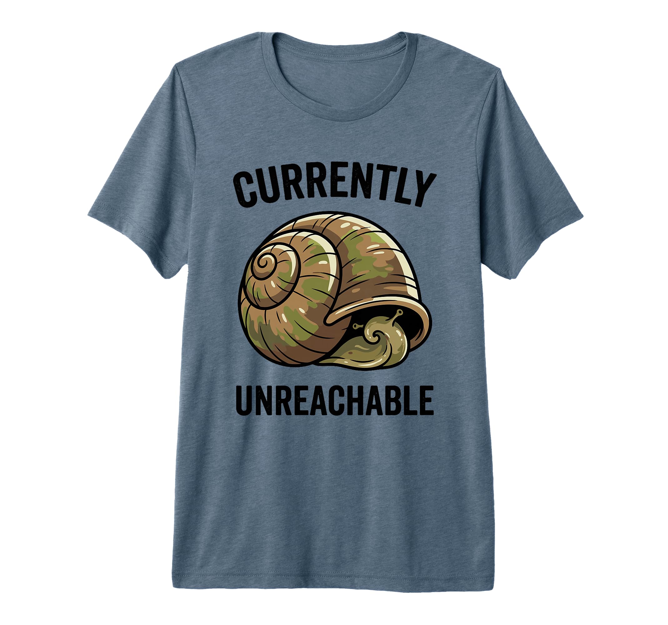 Currently Unreachable Snail T-Shirt - Custom Art Print for Adults - T-Shirt, Sweatshirt, Hoodie