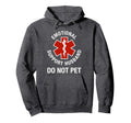 Do Not Pet Emotional Support Husband Funny Hoodie - Graphic Print Men Women - T-Shirt, Sweatshirt, Hoodie