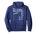 Reading Is Literature Ela English Hoodie - Fun Novelty Design Unisex - T-Shirt, Sweatshirt, Hoodie