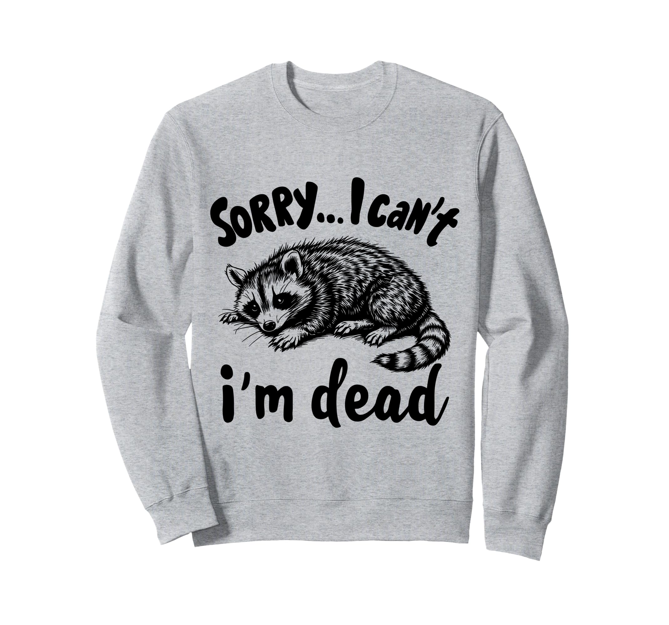 Feral Racoon Raccoon Overstimulated Sweatshirt - Streetwear Style Men Women - T-Shirt, Sweatshirt, Hoodie
