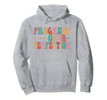 Progress Over Perfection Motivational Hoodie - Graphic Print for Adults - T-Shirt, Sweatshirt, Hoodie