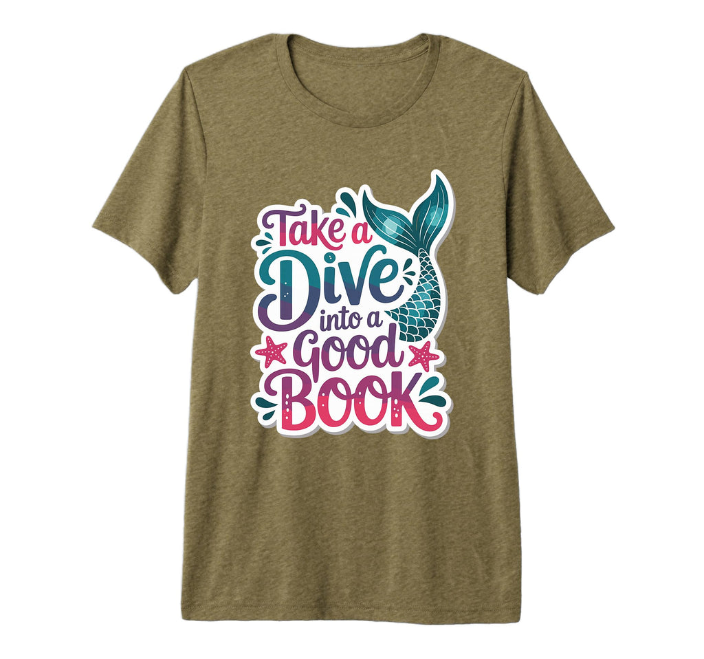 Take Dive Into Good Book T-Shirt - Casual Everyday Wear for Adults - T-Shirt, Sweatshirt, Hoodie