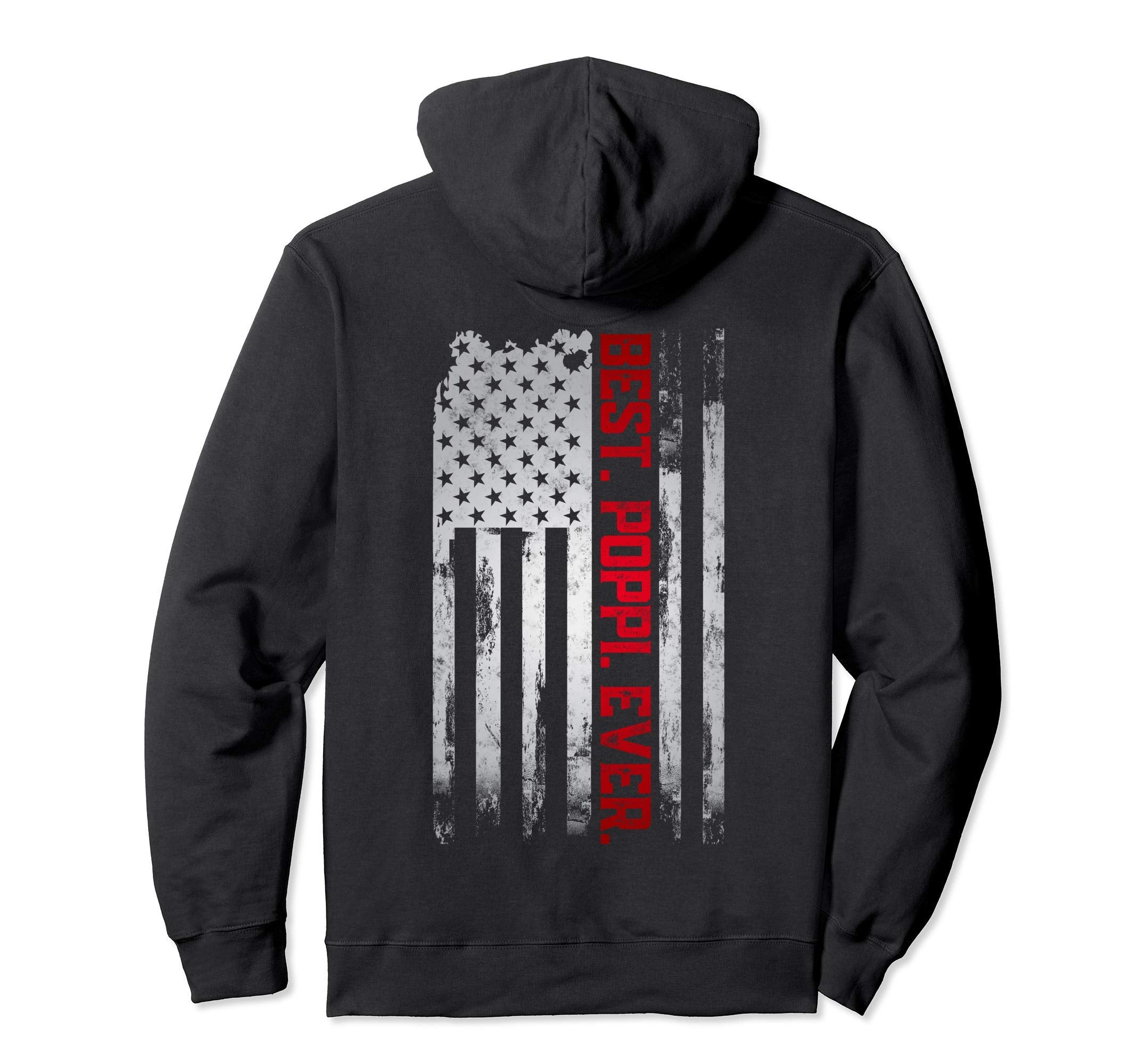 Best Poppi Ever American Usa Flag Hoodie - Unique Graphic for Adults - T-Shirt, Sweatshirt, Hoodie