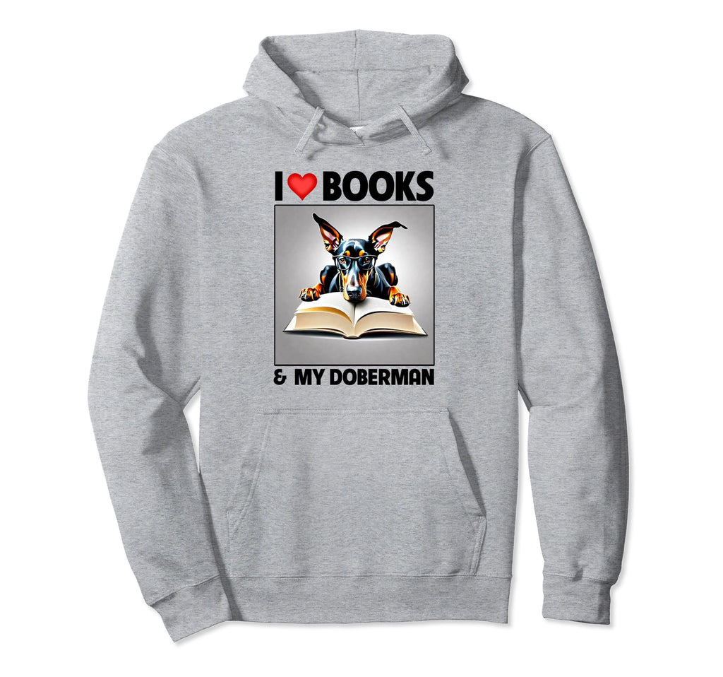 I Love Books And My Doberman Pinscher Hoodie - Minimalist Print Men Women - T-Shirt, Sweatshirt, Hoodie