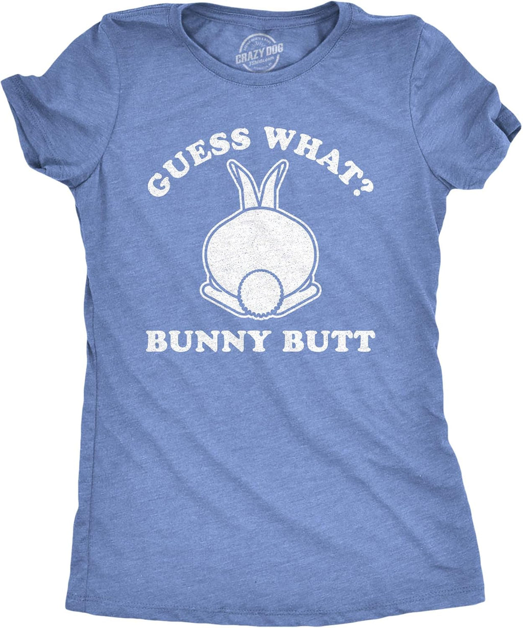 Womens Guess What Bunny Butt T Shirt Funny Easter Sunday Gift for Egg Basket Unisex T-shirt, Sweatshirt, Hoodie, Long Sleeve Tee - T-Shirt, Sweatshirt, Hoodie